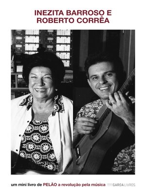 cover image of Inezita Barroso e Roberto Corrêa
